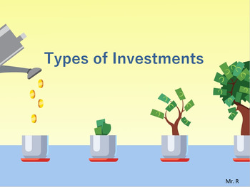 Preview of Types of Investments Presentation (.pptx) Downloadable/Customizable