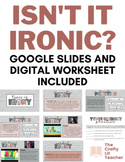 Types of Irony Google Slides and Worksheet with Answer Key 