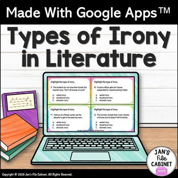 Preview of Types of Irony Lesson and Practice Activities GRADES 6-8 Google Apps