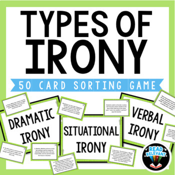 Preview of Types of Irony Sort : 50 Card Sorting Activity