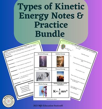 Preview of Types of Kinetic Energy Foldable Notes + Practice Worksheet Bundle