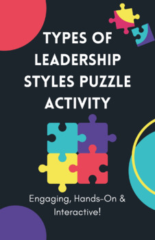 Preview of Types of Leadership Styles Puzzle Activity (Autocratic, Democratic & Free-Rein)