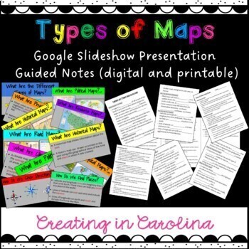 Preview of Types of Maps Google Slideshow and Note Guides