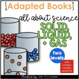 Types of Matter Adapted Books [Level 1 and 2] | Solid Liqu