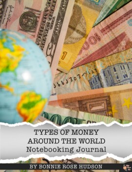 Preview of Types of Money Around the World Notebooking Journal (with Easel Activity)