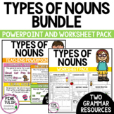 Types of Nouns Bundle - Worksheet Pack and Guided Teaching