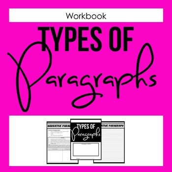 Preview of Types of Paragraphs Workbook - Expository, Descriptive, Narrative, Persuasive