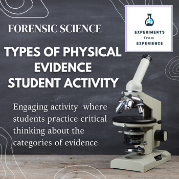 Preview of Types of Physical Evidence Activity & Stations (Forensic Science)