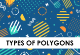 Types of Polygons PowerPoint - Montessori Resource - Inter