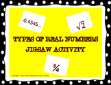 Types of Real Numbers Jigsaw Activity