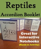 Types of Reptiles Activity: Interactive Notebook Foldable/