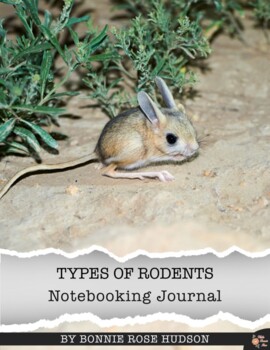 Preview of Types of Rodents Notebooking Journal (with Easel Activity)