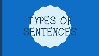 Types of Sentences by Mrs Youngs Classroom | Teachers Pay Teachers