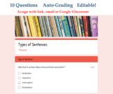 Types of Sentences Quiz - Digital Google Forms™ Assessment