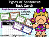 Types of Sentences: Simple, Compound, Complex Task Cards