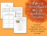 Types of Service Guided Notes & Worksheet Activity
