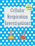 Cellular Respiration Experiments/Investigations