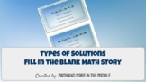 Types of Solutions: Multi Step Equations with Variables on