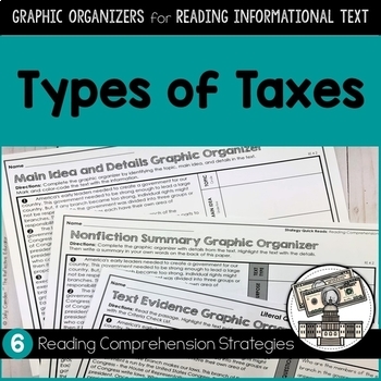 Preview of Types of Taxes | Graphic Organizers for Reading Informational Text