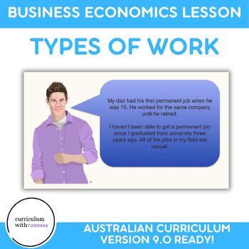 Preview of Types of Work ECONOMICS LESSON - Work, Employability, Business Part/ Full Time