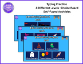 Typing Practice Choice Board with 3 Different Levels