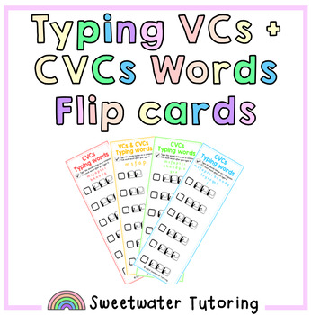 Preview of Typing VCs CVCs Words Spelling & Typing Flip cards for Independent work No Prep