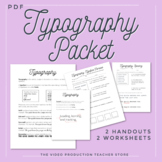 Typography Handout & Worksheets Packet
