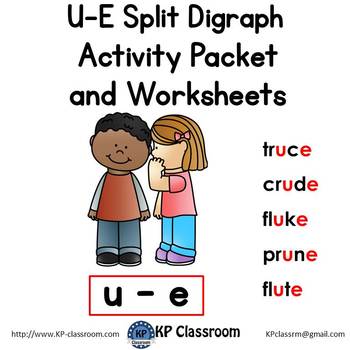 worksheets u-e phonics KP Activity and Packet Split E by U Worksheets Digraph