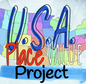 Preview of U.S.A. Place Value Project Part 1 & 2