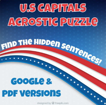 Preview of U.S. Capitals Acrostic Puzzle with Hidden Sentences- Google & Pdf Versions