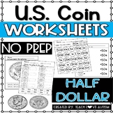 Half Dollar Worksheets