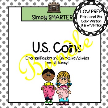 Preview of U.S. Coins Emergent Reader Books AND Interactive Activities Bundle