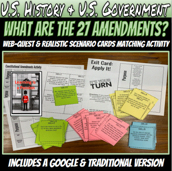 Preview of U.S. Constitution | 27  Amendments | Web-Quest & Realistic Scenario Cards