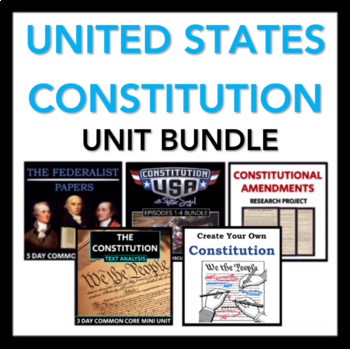 Preview of U.S. Constitution UNIT PLAN BUNDLE - 4 Weeks - Includes Pacing Guide