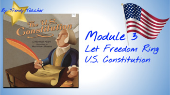 Preview of U.S. Constitution Into Reading Module 3 Week 1 Third Grade 