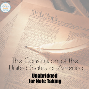 Preview of U.S. Constitution -- Note Taking Unabridged