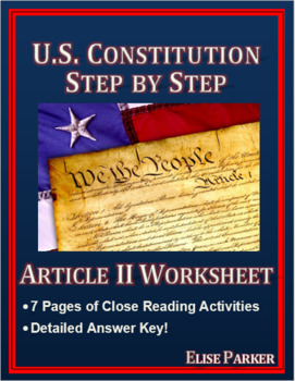 Preview of DISTANCE LEARNING U.S. Constitution Step by Step -- Article II Worksheet