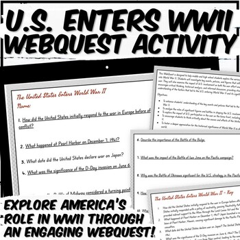Preview of U.S. Enters World War II Webquest with Short Essay Question | WWII Webquest