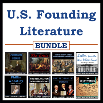 Preview of U.S. Founding Literature Bundle - Students analyze early American texts, CCSS