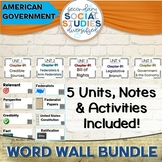 U.S. Gov Year-Long Bundle Word Wall, Vocabulary Activities