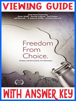 Preview of U.S. Government Politics Freedom from Choice Documentary Viewing Guide KEY