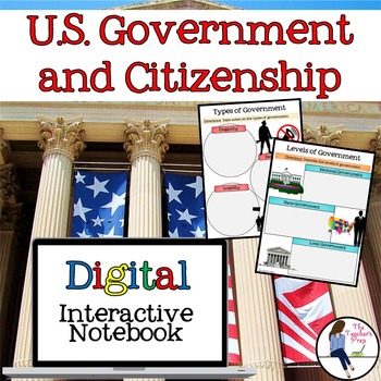 Preview of U.S. Government and Citizenship Digital Interactive Notebook for Google Drive