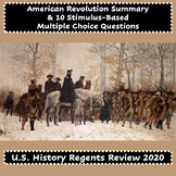 U.S. HISTORY REGENTS  2020, American Revolution Summary & 