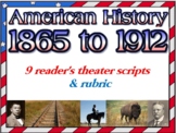 U. S. History 1865 to 1912 reader's theater scripts (9) + 