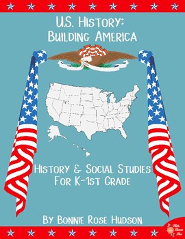 Preview of U.S. History: Building America (Plus Easel Activity)