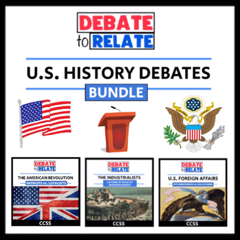 Preview of U.S. History Debates Bundle - CCSS