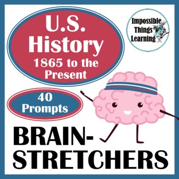Preview of U.S. History Bell Ringers & Writing Prompts: 1865 to the Present