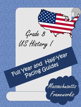 Preview of U.S. History I Grade 8 Pacing Guide
