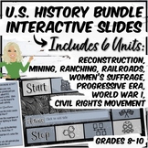 U.S. History Interactive Slides Bundle (6 Units)