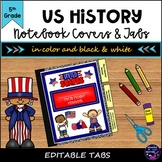 U.S. History Notebook Cover and Tabs using 5th Grade Socia